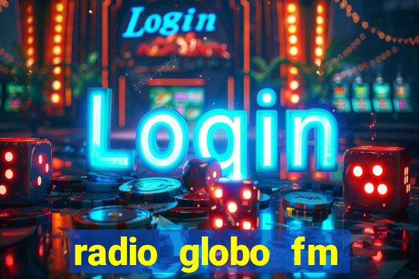 radio globo fm 90.1 salvador bahia